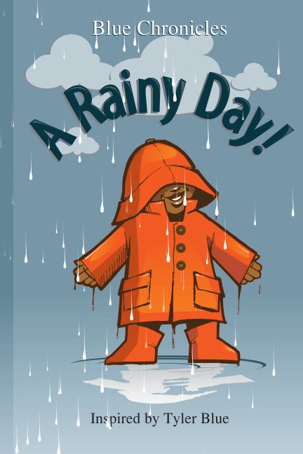 A Rainy Day by Tyler Blue | Blurb Books