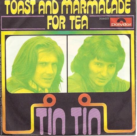 Tin Tin – Toast and Marmalade for Tea Lyrics | Genius Lyrics