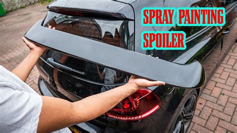 Spray Painting My Spoiler - YouTube