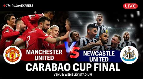 Manchester United vs Newcastle Carabao Cup Final Highlights: Rashford ...