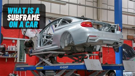 SubFrame Lift: What Is A Subframe On A Car? - YouTube