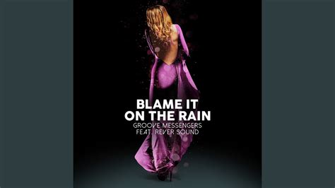 Blame It on the Rain - YouTube