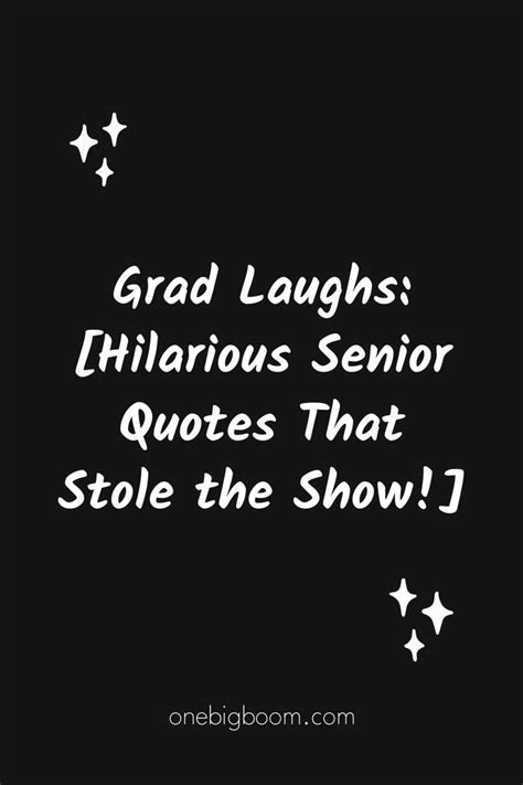 Grad Laughs: [Hilarious Senior Quotes That Stole the Show!] in 2024 ...