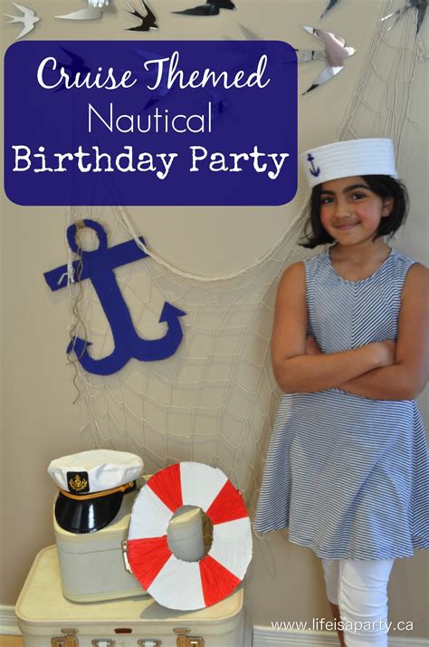 Cruise Themed Nautical Birthday Party