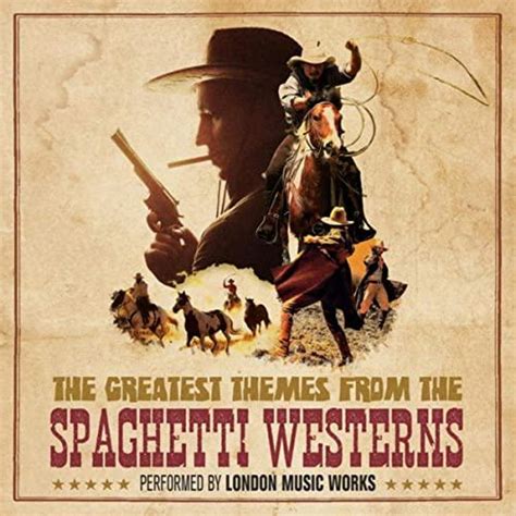 The Greatest Themes From the Spaghetti Westerns | Soundtrack Tracklist ...