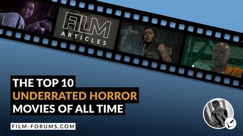 Top 10 underrated horror movies - Film Forums