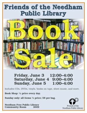 06/03/2022 | Friends of the Needham Public Library Spring Book Sale - June 3, 4, & 5, 2022 ...