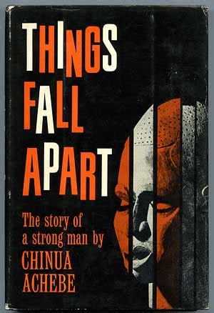 Chinua Achebe Book Things Fall Apart - Celebrating The 60th Anniversary ...