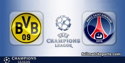 Borussia Dortmund vs PSG Full Match UCL 2023-24 • fullmatch