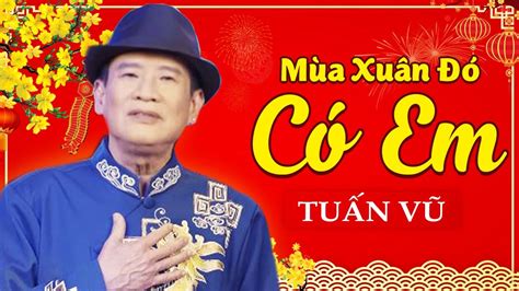 Mùa Xuân Đó Có Em - Tuấn Vũ | Asia Xuân 2021 - YouTube