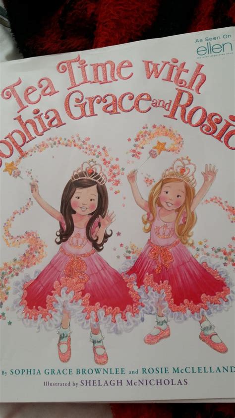 Tea Time With Sophia Grace And Rosie Book by Mileymouse101 on DeviantArt