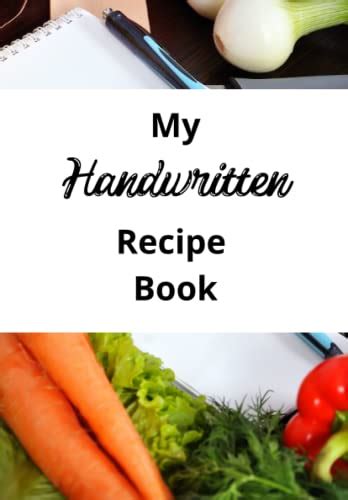 My Handwritten Recipe Book by Christy Perdue | Goodreads