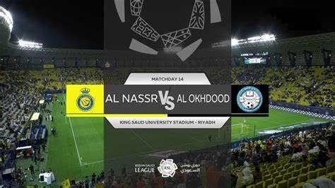 Al-Nassr vs Al Akhdoud Full Match - Saudi Pro League 2023