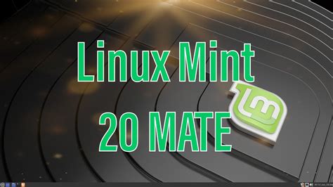 Linux Mint 20 MATE | First Impressions - YouTube