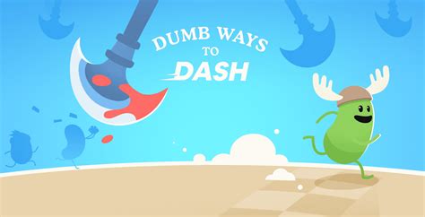 Dumb Ways to Dash! - Games