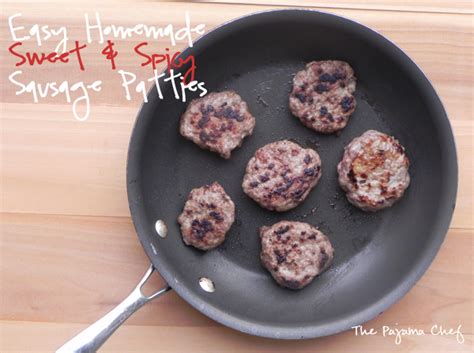 Homemade Turkey Sausage Patties – The Pajama Chef