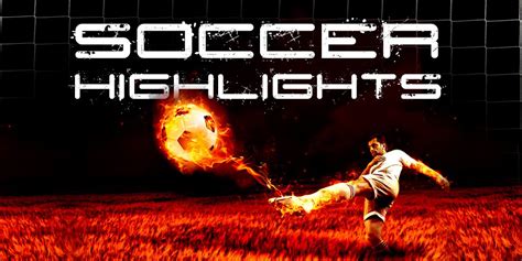 FSH - Latest Soccer Highlights