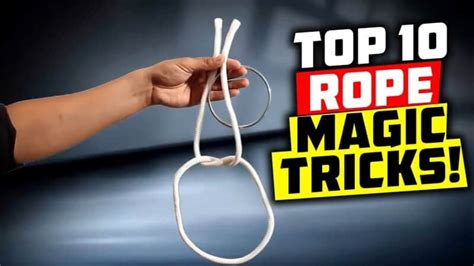 10 Best Rope Magic Tricks Revealed! (With Video) – Improve Magic