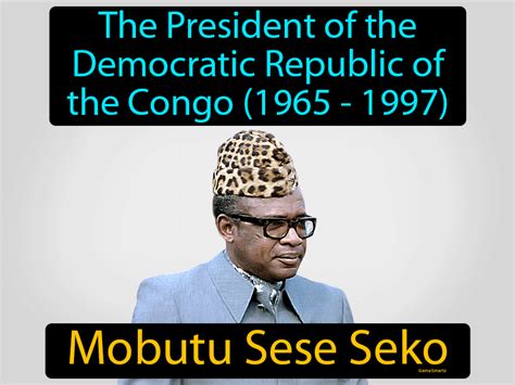 Mobutu Sese Seko Definition & Image | GameSmartz