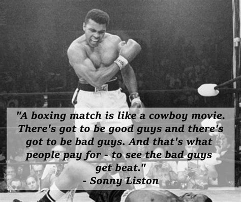 Boxing Quote: Sonny Liston | Boxing quotes, Bad guy, A good man