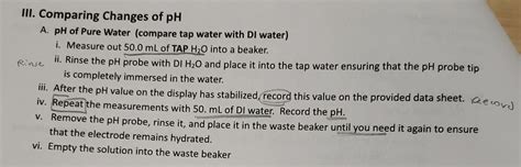 Solved III. Comparing Changes of pH A. pH of Pure Water | Chegg.com