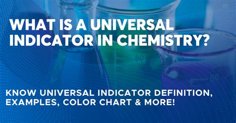 What is Universal Indicator? – Know Definition, Uses & Examples