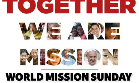 Today we celebrate World Mission Sunday, 2021