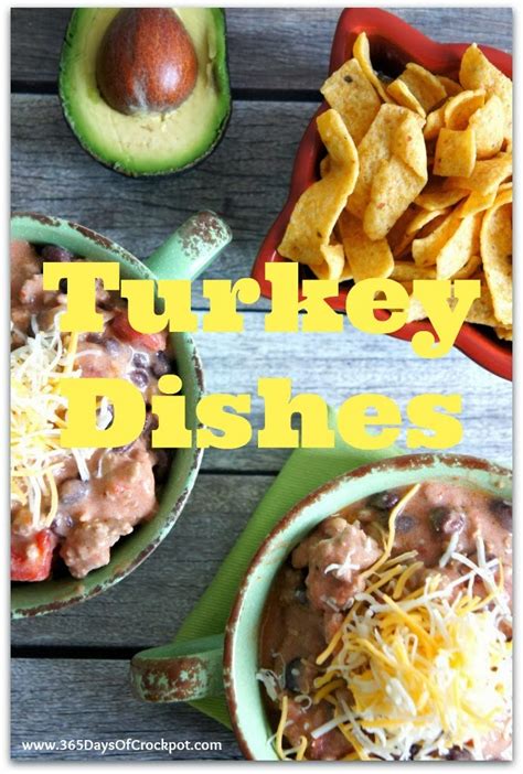 turkey dishes - 365 Days of Slow Cooking