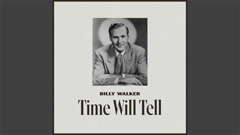 Time Will Tell - YouTube