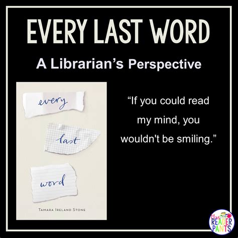 Every Last Word : A Librarian's Perspective Review - MrsReaderPants