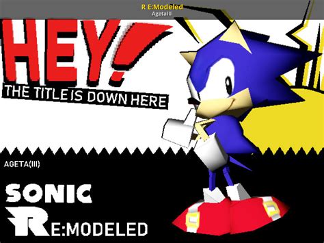 R E:Modeled [Sonic R] [Mods]