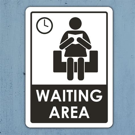 Waiting Area Sign D6105,by SafetySign.com