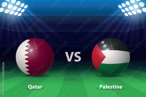 Qatar vs Palestine. knockout stage Asia 2023, Soccer scoreboard. Stock ...