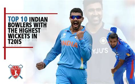 Top 10 Indian Bowlers With The Highest Wickets In T20Is - Crictv4u