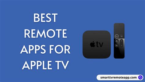 Best Remote App for Apple TV to Control TV from Android/iOS [2023]