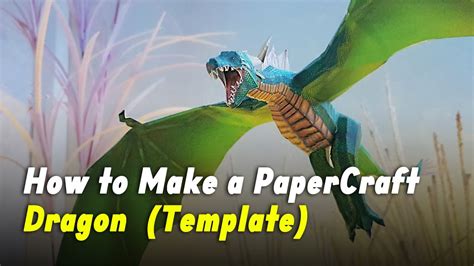 How to Make a PaperCraft | Dragon (Template) - YouTube