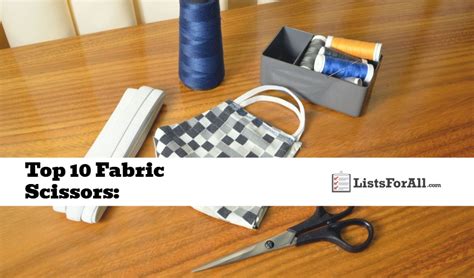 Best Fabric Scissors: The Top 10 List - ListsForAll.com