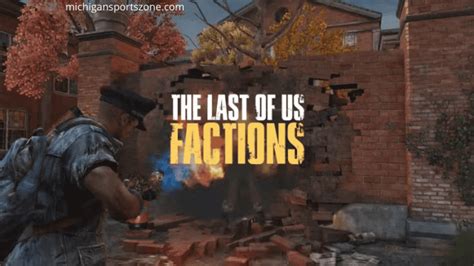 The Last of Us Factions [PS4] Is Reportedly Still In Development ...