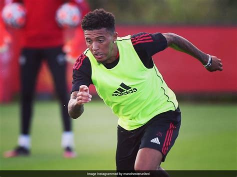 Raphael Varane Has To Wait But Jadon Sancho Set For Manchester United ...