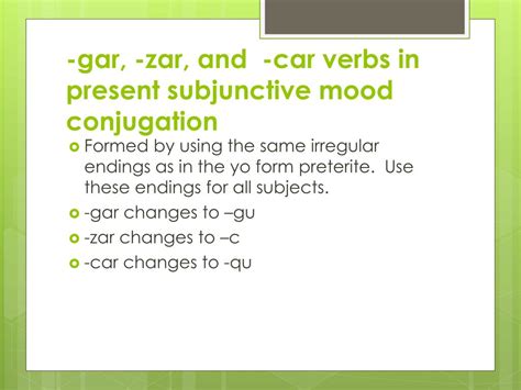 PPT - -gar, - zar , and - car verbs in present subjunctive mood ...