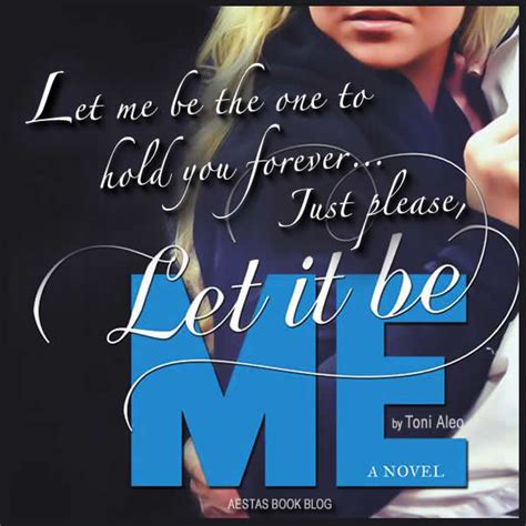 Book Review — Let It Be Me by Toni Aleo — Aestas Book Blog