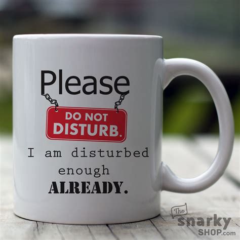 Please Do Not Disturb, I Am Disturbed Enough Already, 15oz Mug - Etsy