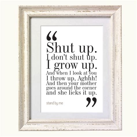 Stand by Me Movie Quote. Typography Print. 8x10 on A4 Archival Matte ...