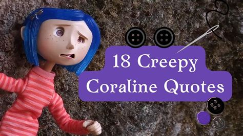 18 Creepy Coraline Quotes 😨 - YouTube