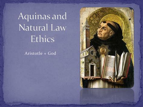 PPT - Aquinas and Natural Law Ethics PowerPoint Presentation, free ...