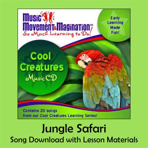 Jungle Safari Song Download with Lyrics: Songs for Teaching ...