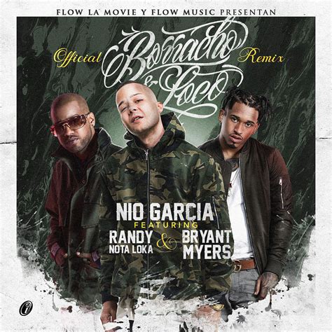 Nio Garcia Ft. Randy Y Bryant Myers - Borracho y Loco (Official Remix) - iPauta.Com