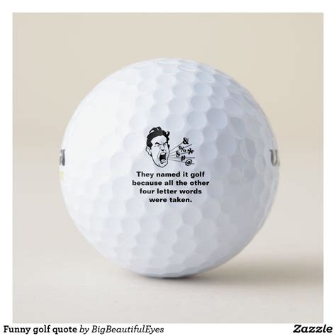 Funny golf quote golf balls | Zazzle | Golf quotes funny, Golf humor, Golf ball