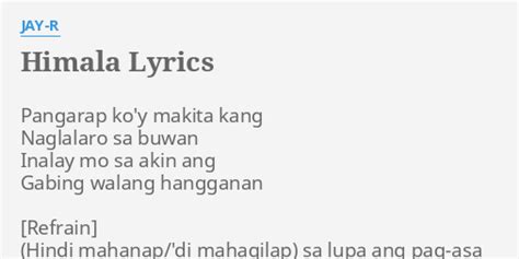 "HIMALA" LYRICS by JAY-R: Pangarap ko'y makita kang...