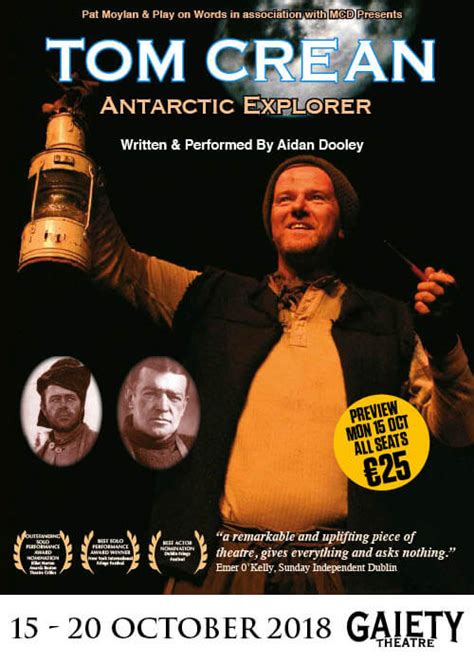 Tom Crean – Antarctic Explorer - The Gaiety Theatre